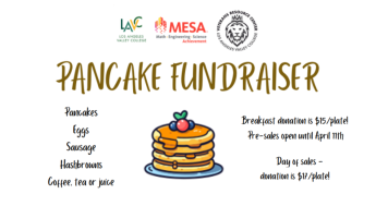 LAVC MESA and Veterans Resource Center Pancake Fundraiser